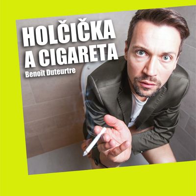 Turné: Holčička a cigareta