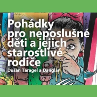 Ukázka: Pohádky pro neposlušné děti...
